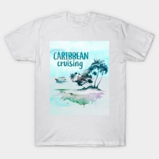 Caribbean Cruising T-Shirt